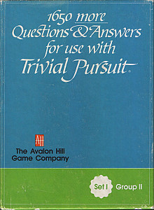
                            Изображение
                                                                дополнения
                                                                «1650 more Questions & Answers for use with Trivial Pursuit: Set I, Group II»
                        