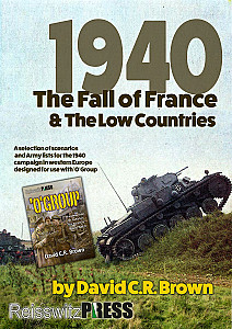 1940: The Fall of France & the Low Countries