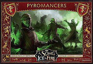 A Song of Ice & Fire: Tabletop Miniatures Game – Pyromancers