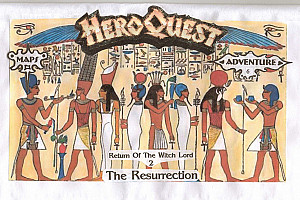 Adventure 6: Resurrection – Return of the Witch Lord 2 (fan expansion for HeroQuest)