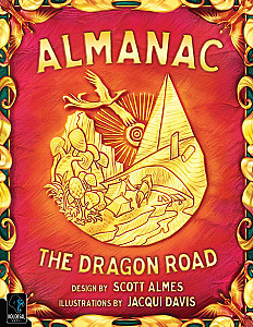 Almanac: The Dragon Road