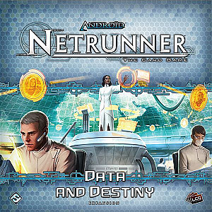 Android: Netrunner – Data and Destiny
