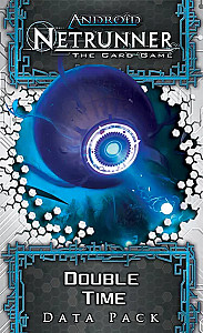 Android: Netrunner – Double Time