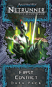 Android: Netrunner – First Contact