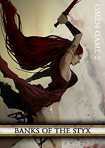 Banks of The Styx | Omen Game 2