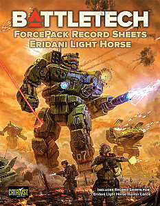 Battletech: Force Packs Record Sheets – Eridani Light Horse