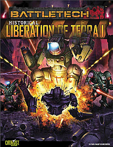 Battletech: Historical – Liberation of Terra vol 1