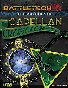 Battletech: Operational Turning Points – Capellan Crusades