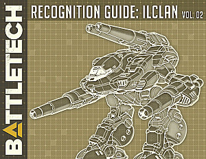 Battletech: Recognition Guide — IlClan Volume 02