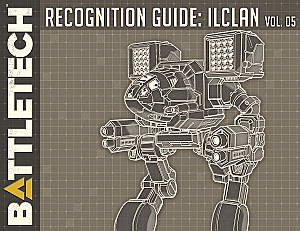 Battletech: Recognition Guide — IlClan Volume 05