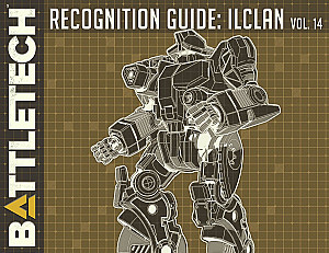 Battletech: Recognition Guide — IlClan Volume 14