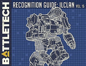 Battletech: Recognition Guide — IlClan Volume 15