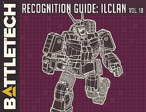 Battletech: Recognition Guide — IlClan Volume 18