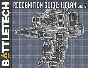 Battletech: Recognition Guide — IlClan Volume 19