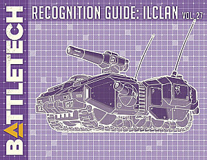 BattleTech: Recognition Guide – IlClan Volume 27
