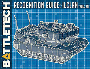 BattleTech: Recognition Guide – IlClan Volume 28