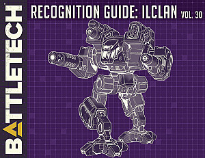 BattleTech: Recognition Guide – IlClan Volume 30