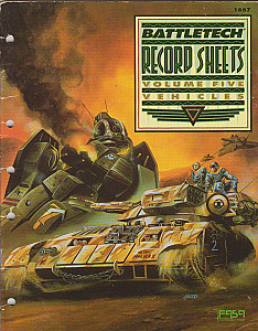 BattleTech Record Sheets Volume Five: Vehicles