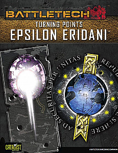 Battletech: Turning Points – Epsilon Eridani