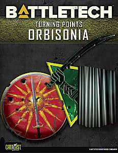 Battletech: Turning Points – Orbisonia