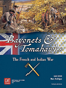 Bayonets & Tomahawks