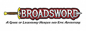 Broadsword: A Game of Legendary Heroes and Epic Adventure