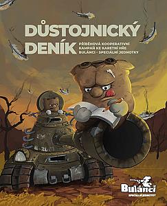 Bulánci: Speciální jednotky – Důstojnický deník