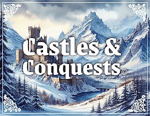 Castles & Conquests