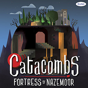 Catacombs: Fortress of Nazemoor
