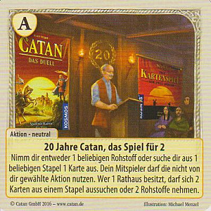
                            Изображение
                                                                дополнения
                                                                «Catan: Das Duell – Sonderkarte 2016: 20 Jahre Catan, das Spiel für 2»
                        