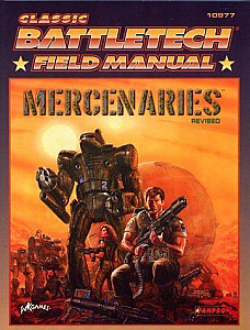 
                            Изображение
                                                                дополнения
                                                                «Classic Battletech Field Manual: Mercenaries Revised»
                        