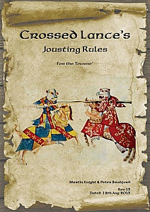 Crossed Lances: Jousting Rules – For the Tourne'