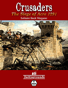 Crusaders: The Siege of Acre 1291