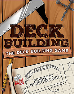 Deck Building: The Deck Building Game