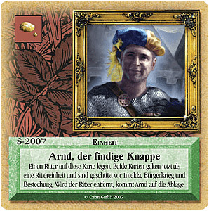 
                            Изображение
                                                                дополнения
                                                                «Die Siedler von Catan: Das Kartenspiel – Sonderkarte 2007 – Arnd, der findige Knappe»
                        