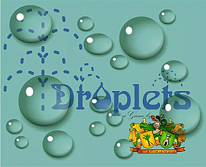 Droplets