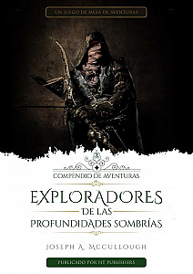 
                            Изображение
                                                                дополнения
                                                                «Exploradores de las Profundidades Sombrías. Compendio de Aventuras 1»
                        