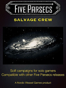 Five Parsecs: Salvage Crew
