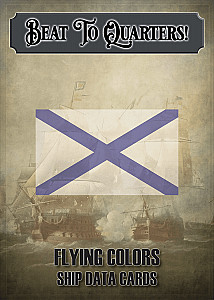 Flying Colors: Beat to Quarters, Vol III