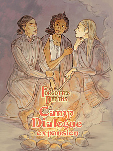 Forgotten Depths: Camp Dialog