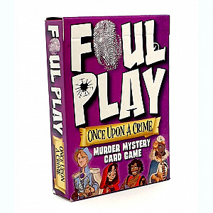 Foul Play: Once Upon A Crime