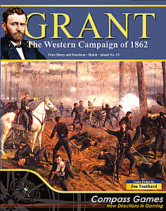 Grant: The Western Campaign of 1862