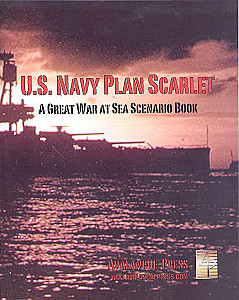 Great War at Sea: U.S. Navy Plan Scarlet