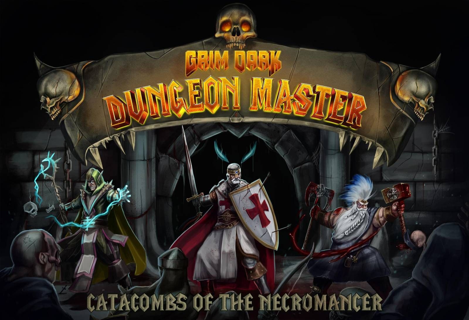 Grim Dark Dungeon Master: Catacombs of the Necromancer»