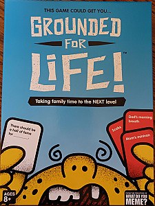 Grounded For Life