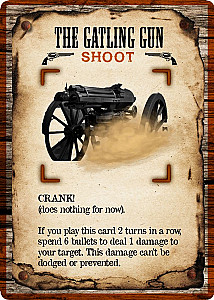 Gunfighter: The Gatling Gun Promo Card