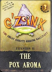 G'Zoink: Expansion 02 – The Pox Aroma