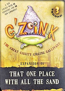 G'Zoink: Expansion 04 – That One Place With All The Sand