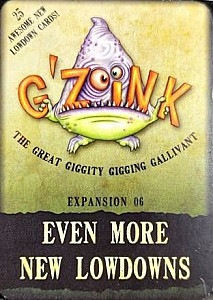 G'Zoink: Expansion 06 – Even More New Lowdowns