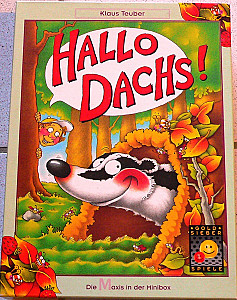 Hallo Dachs!